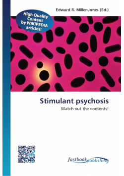 Stimulant psychosis
