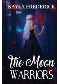 The Moon Warriors