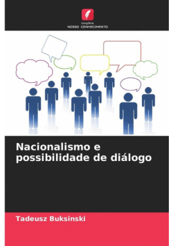 Nacionalismo e possibilidade de diálogo