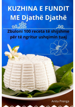KUZHINA E FUNDIT ME Djathë Djathë