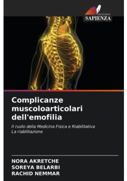 Complicanze muscoloarticolari dell'emofilia