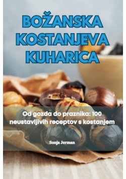 Božanska Kostanjeva Kuharica