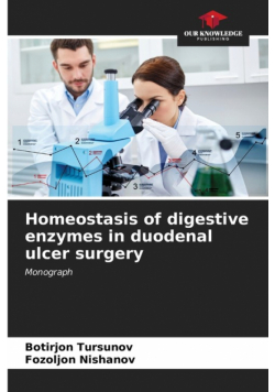 Homeostasis of digestive enzymes in duodenal ulcer surgery