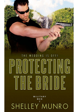 Protecting the Bride