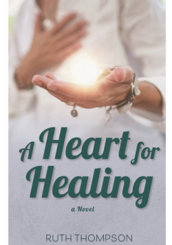 A Heart for Healing