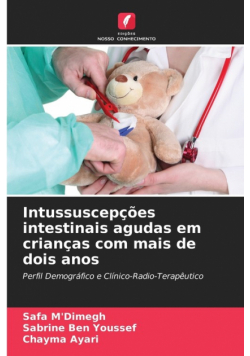 Intussuscepções intestinais agudas em crianças com mais de dois anos