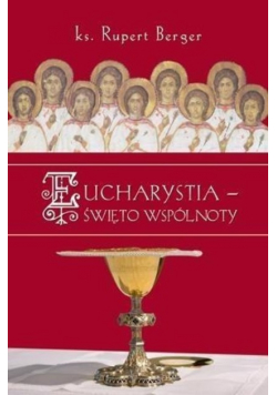 Eucharystia święto wspólnoty