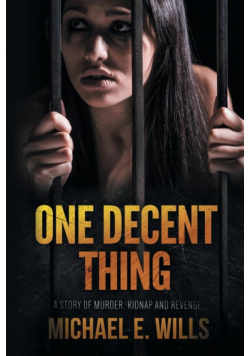 One Decent Thing