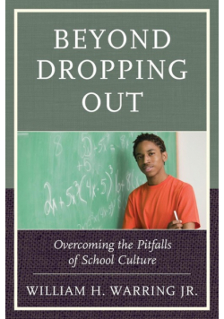 Beyond Dropping Out