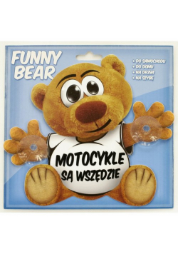 Funny Bear Motocykle Są Wszędzie