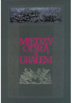 Między odrą a uralem
