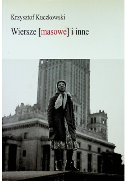 Wiersze masowe i inne