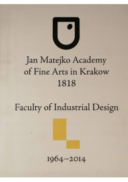 Kalendarium Wydział Form Przemysłowych 1964 2014