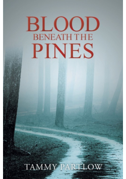Blood Beneath The Pines