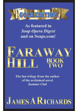 Faraway Hill Book Two (Gold Edition)
