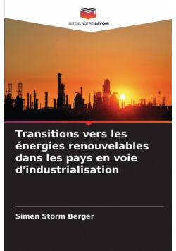 Transitions vers les énergies renouvelables dans les pays en voie d'industrialisation