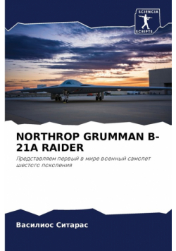 Northrop Grumman B-21A Raider