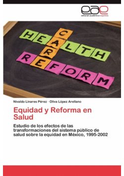 Equidad y Reforma en Salud