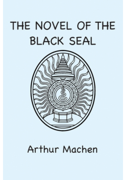 The Novel of the Black Seal