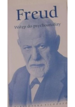 Biblioteka Filozofów Tom 59 Wstęp do psychoanalizy