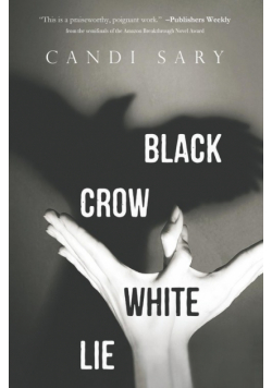 Black Crow White Lie