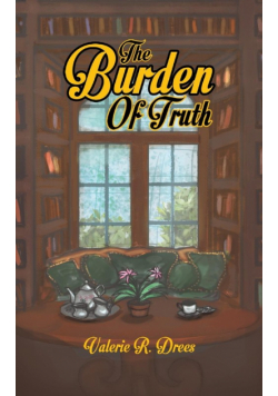 The Burden of Truth