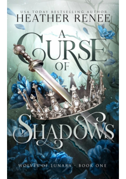 A Curse of Shadows