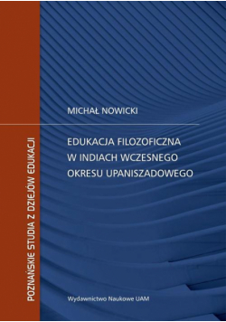 Edukacja filozoficzna w Indiach wczesnego okresu upaniszadowego