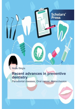 Recent advances in preventive dentistry