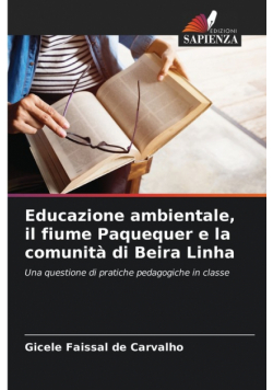 Educazione ambientale, il fiume Paquequer e la comunità di Beira Linha