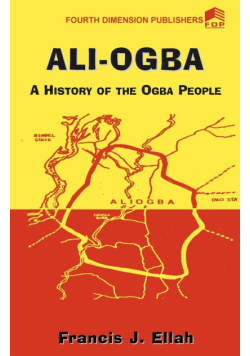 Ali-Ogba, A History of Ogba People