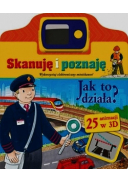 Skanuję i poznaję Jak to działa