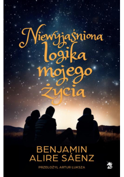 Niewyjaśniona logika mojego życia