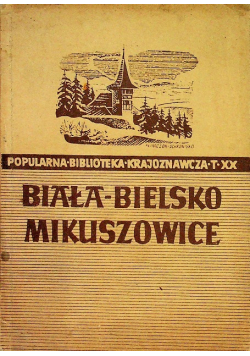 Biała  Bielsko Mikuszowice