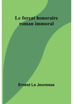 Le forçat honoraire