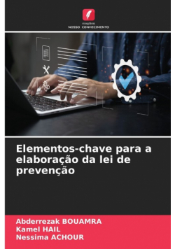 Elementos-chave para a elaboração da lei de prevenção