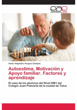 Autoestima, Motivación y Apoyo familiar. Factores y aprendizaje