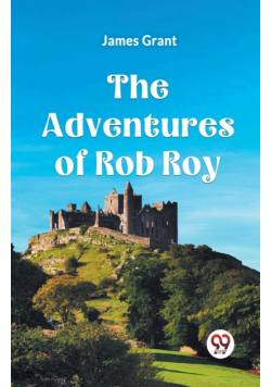 The Adventures Of Rob Roy