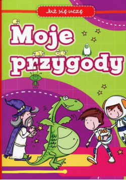 Moje przygody Już się uczę