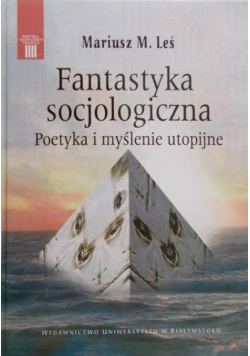 Fantastyka socjologiczna