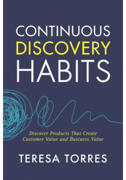 Continuous Discovery Habits