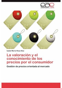 La valoración y el conocimiento de los precios por el consumidor