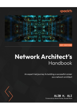 Network Architect's Handbook