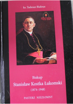 Biskup Stanisław Kostka Łukomski