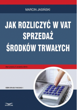 Jak rozliczyć w VAT sprzedaż środków trwałych