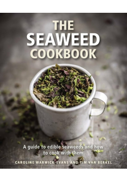 The Seaweed Cookbook