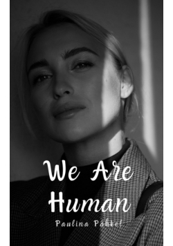 We Are Human