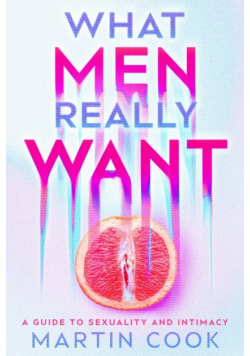 What Men Really Want