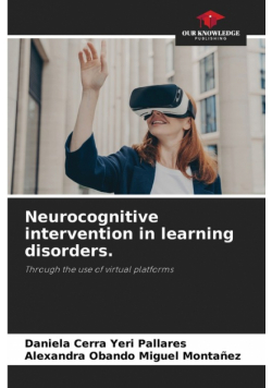 Neurocognitive intervention in learning disorders.