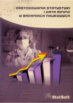 Zastosowanie Statystyki I Data Mining W Badaniach